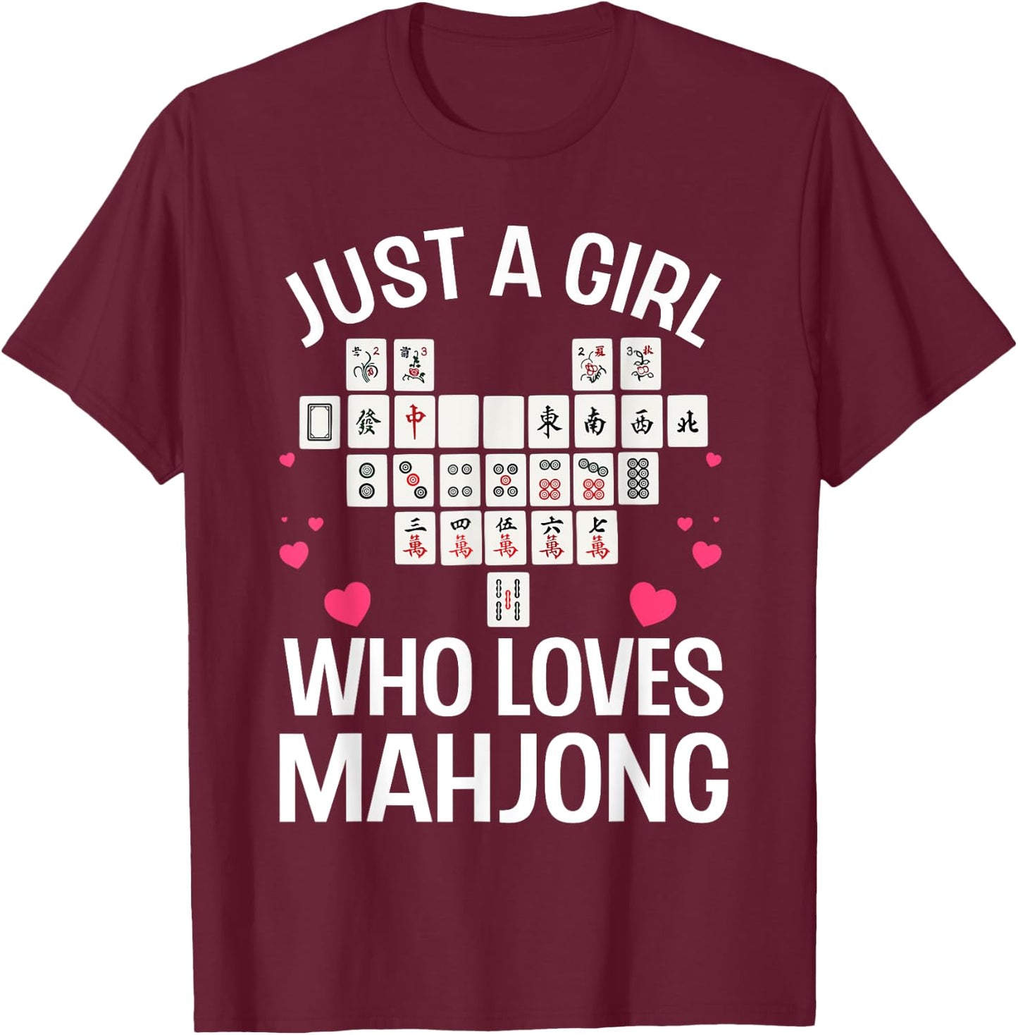 Funny Mahjong Design For Girls Women Chinese Mahjong Players T-Shirt - T-Shirt | Maroon