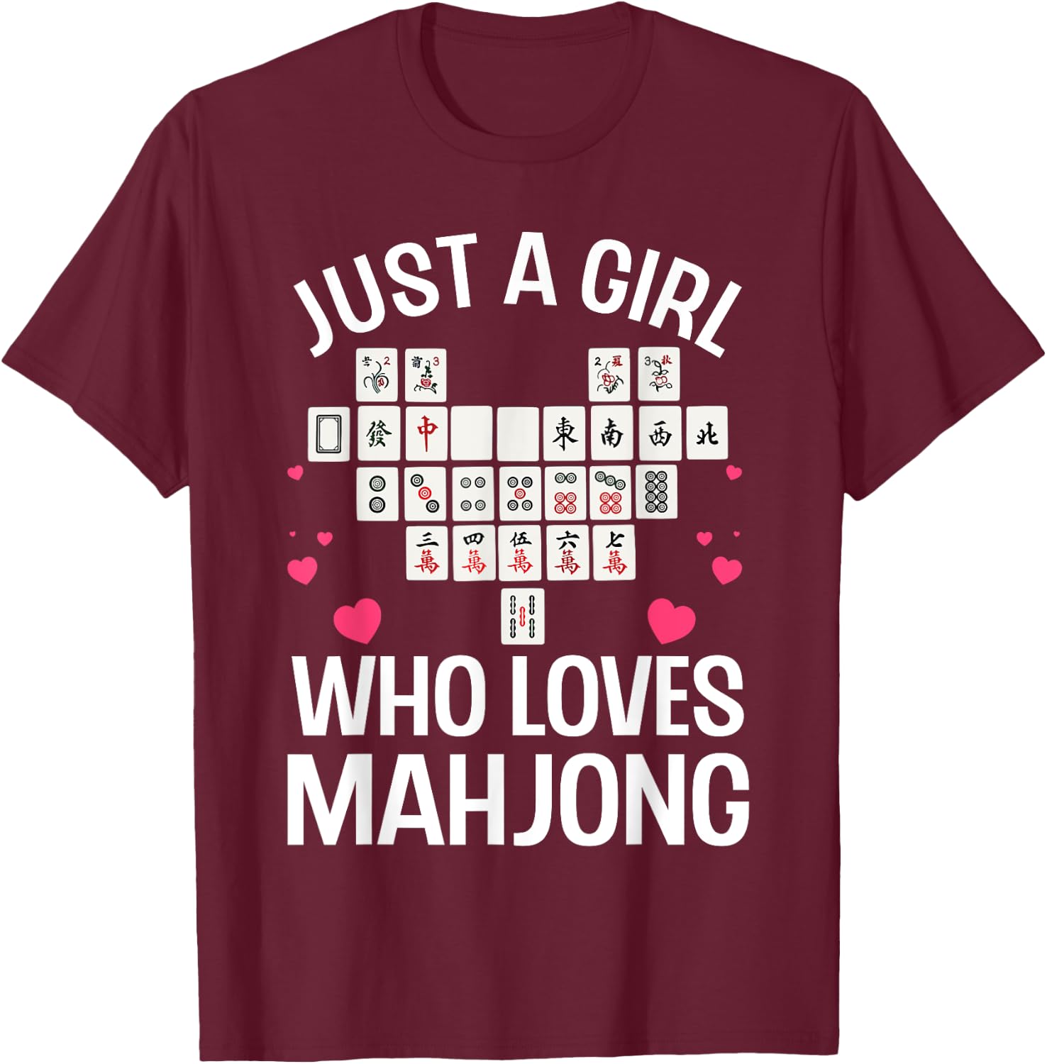 Funny Mahjong Design For Girls Women Chinese Mahjong Players T-Shirt - T-Shirt | Maroon