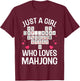 Funny Mahjong Design For Girls Women Chinese Mahjong Players T-Shirt - T-Shirt | Maroon