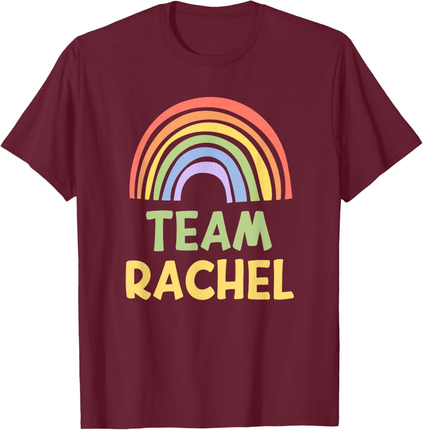 Happy Colorful Team Rachel Rainbow Pride Green Yellow T-Shirt - T-Shirt | Maroon
