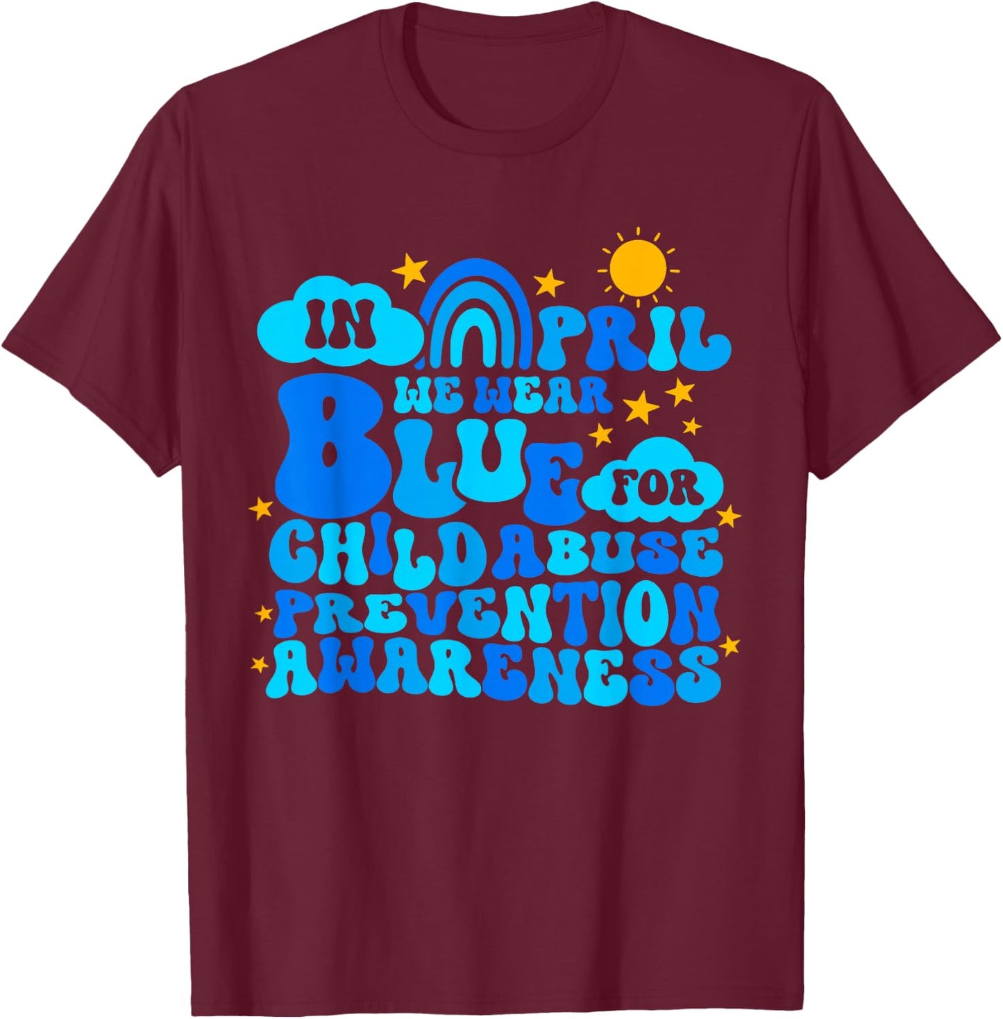 In April We Wear Blue Pinwheel Child Abuse Prevention Month T-Shirt - T-Shirt | Maroon