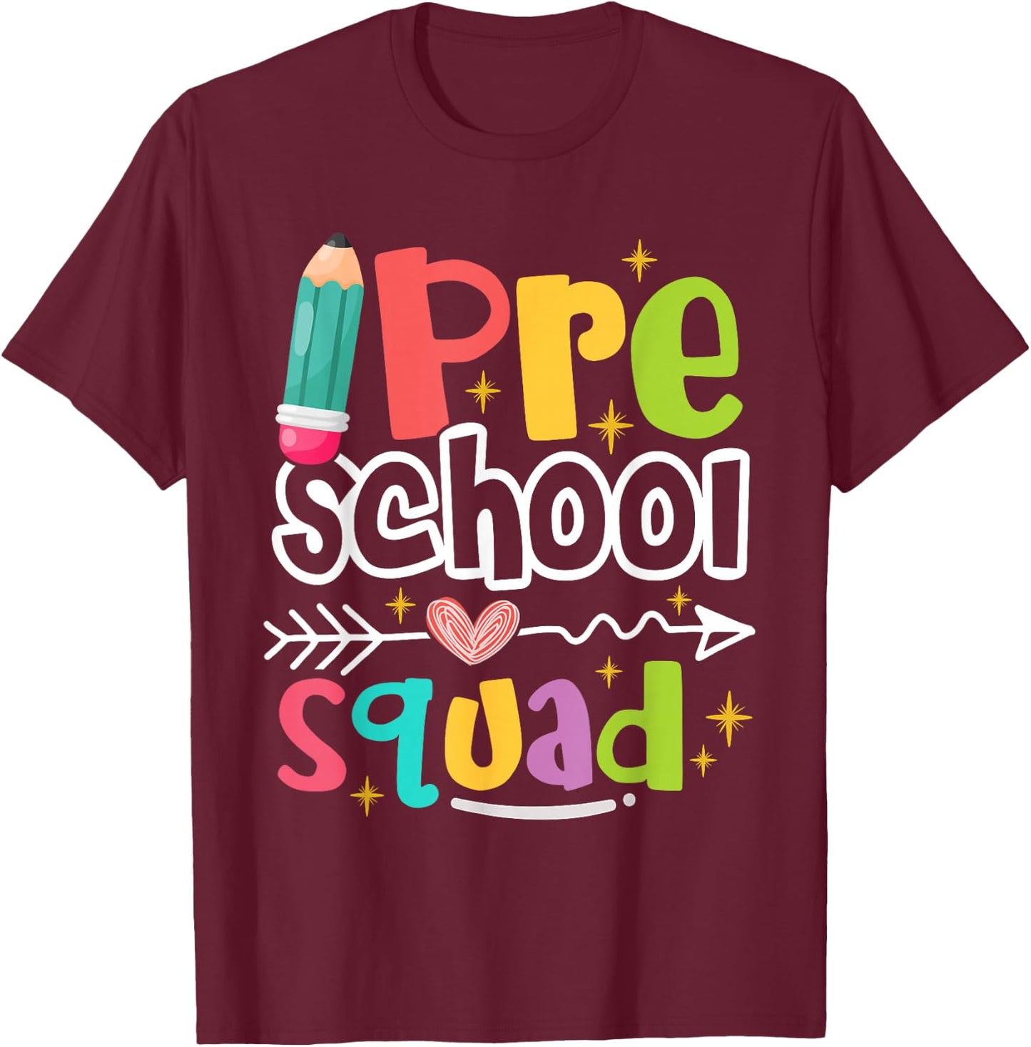 Team Preschool Teacher Preschool Squad T-Shirt - T-Shirt | Maroon