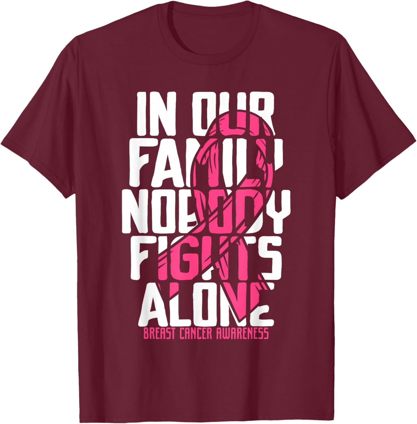 Breast Cancer Support Pink Breast Cancer Awareness T-Shirt - T-Shirt | Maroon