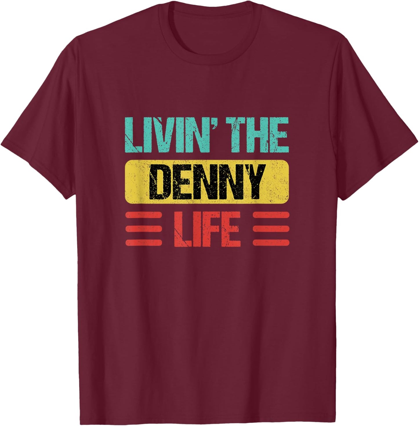 Denny Name T-Shirt - T-Shirt | Maroon