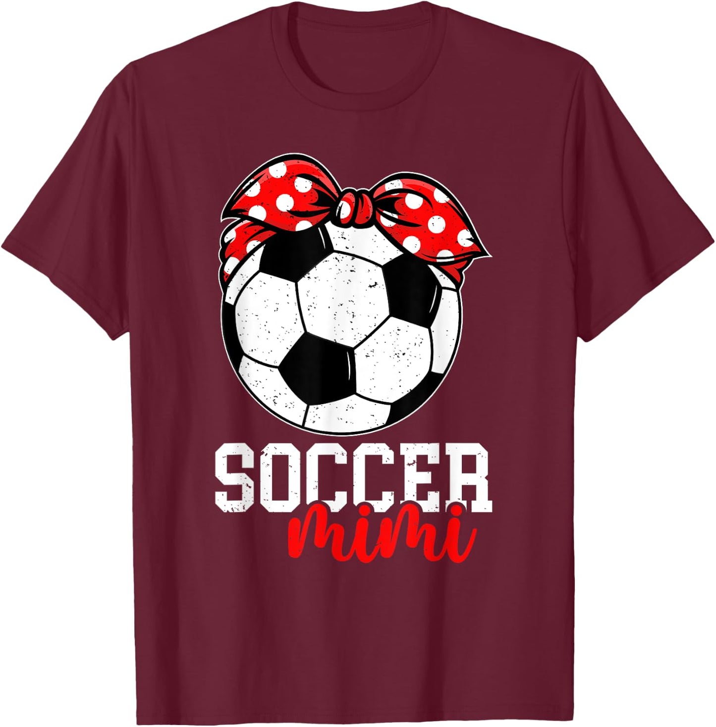 Soccer Mimi Grandma Mimi Of A Soccer Player Mimi T-Shirt - T-Shirt | Maroon