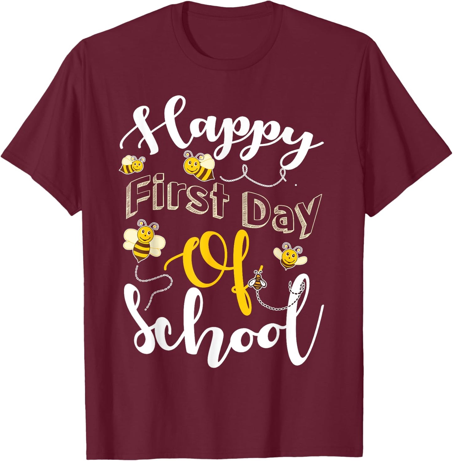 Happy First Day of School Bees Teacher & Kids Back to School T-Shirt - T-Shirt | Maroon