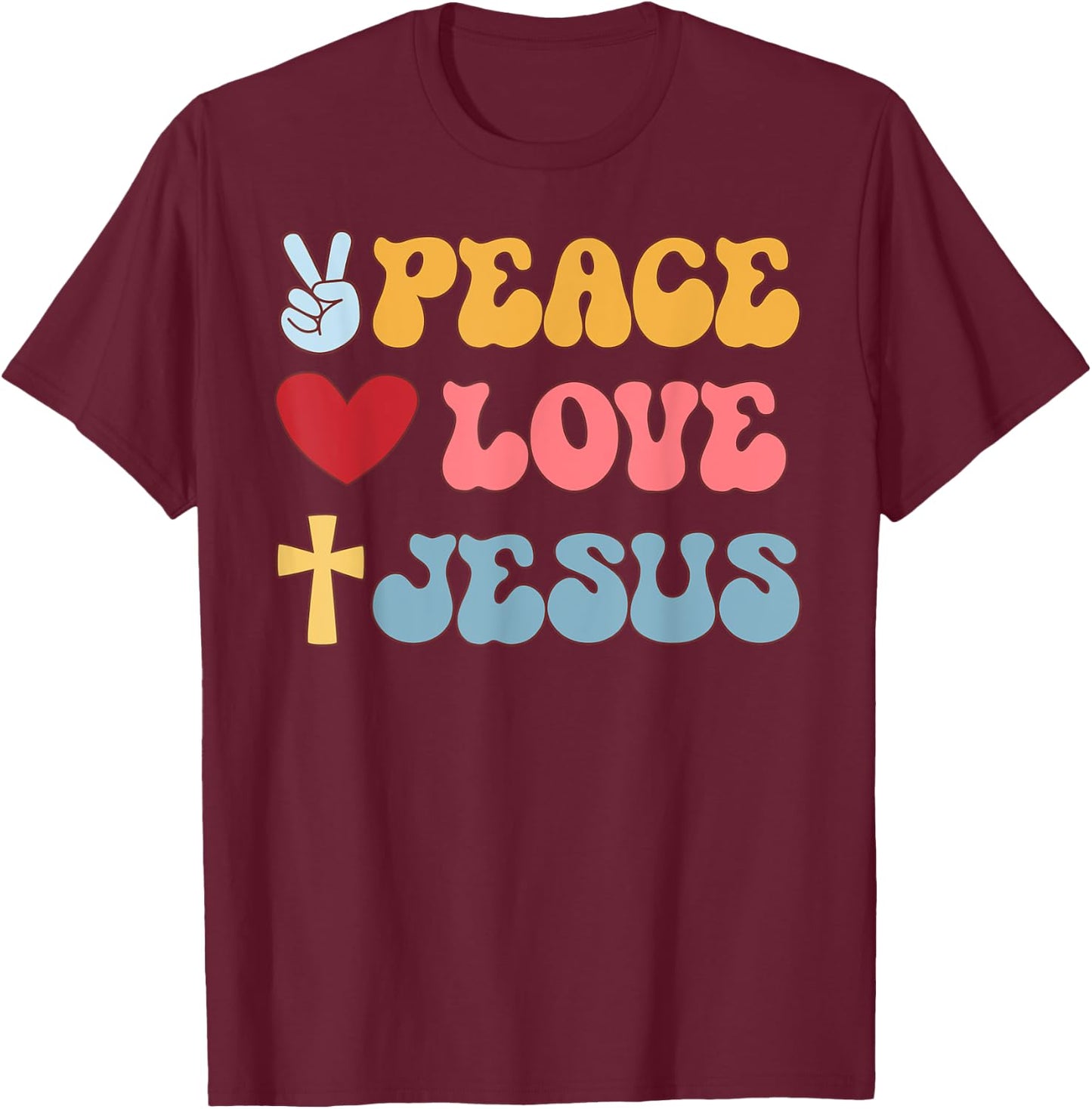 Groovy Peace Love Jesus Christian 70's Hippie T-Shirt - T-Shirt | Maroon