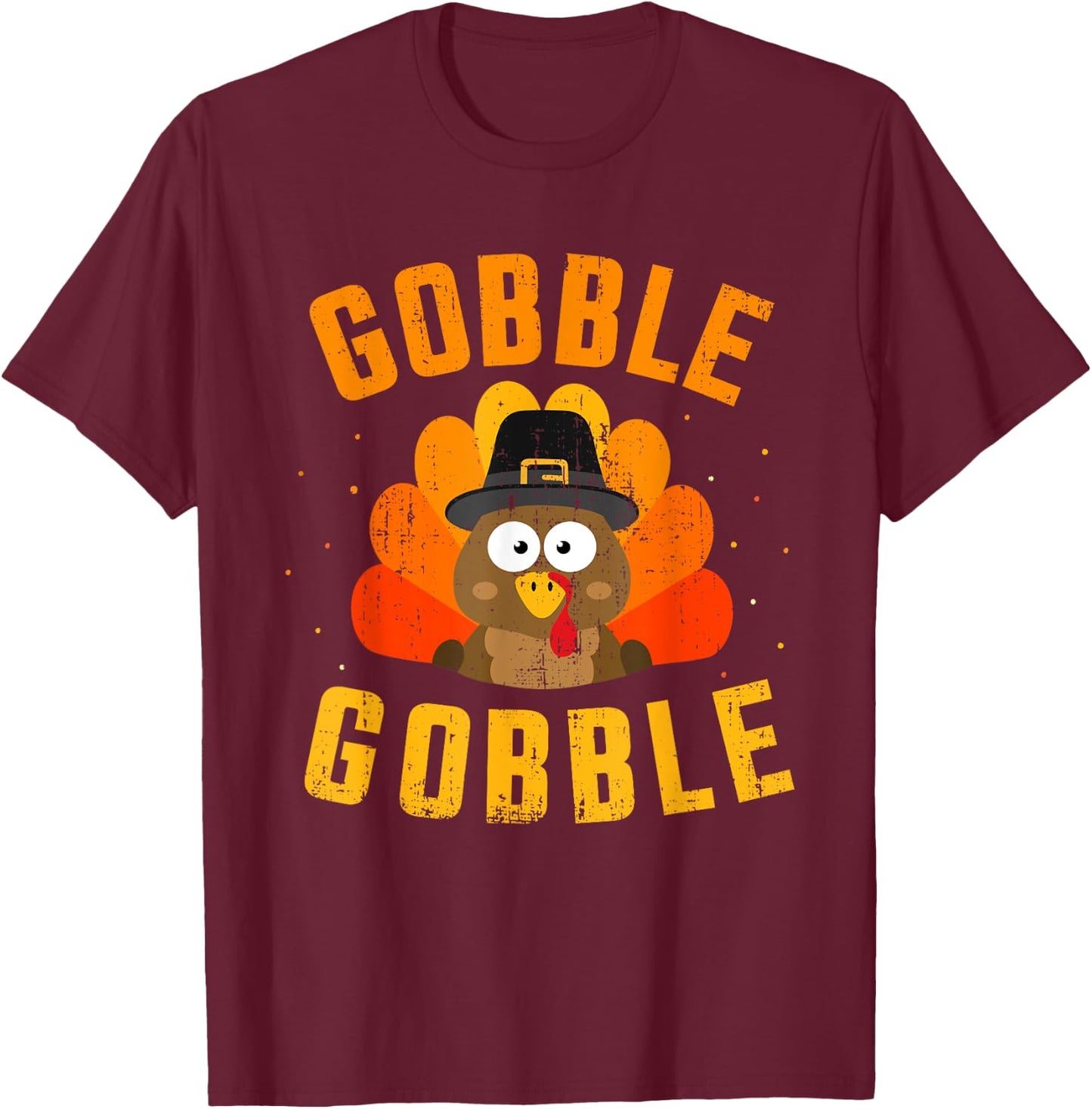 Funny Gobble with Cute Turkey for Thanksgiving Dinner T-Shirt - T-Shirt | Maroon