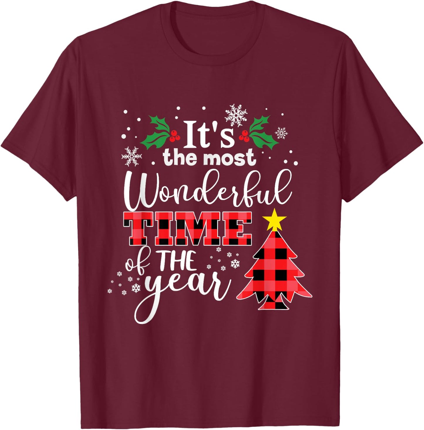 Christmas It's the Most Wonderful time of Year Buffalo Plaid T-Shirt - T-Shirt | Maroon