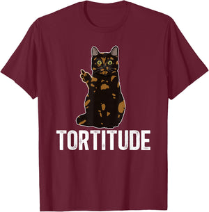 Tortitude Tortoiseshell Cat Owner Tortie Cat Lover T-Shirt - T-Shirt | Maroon