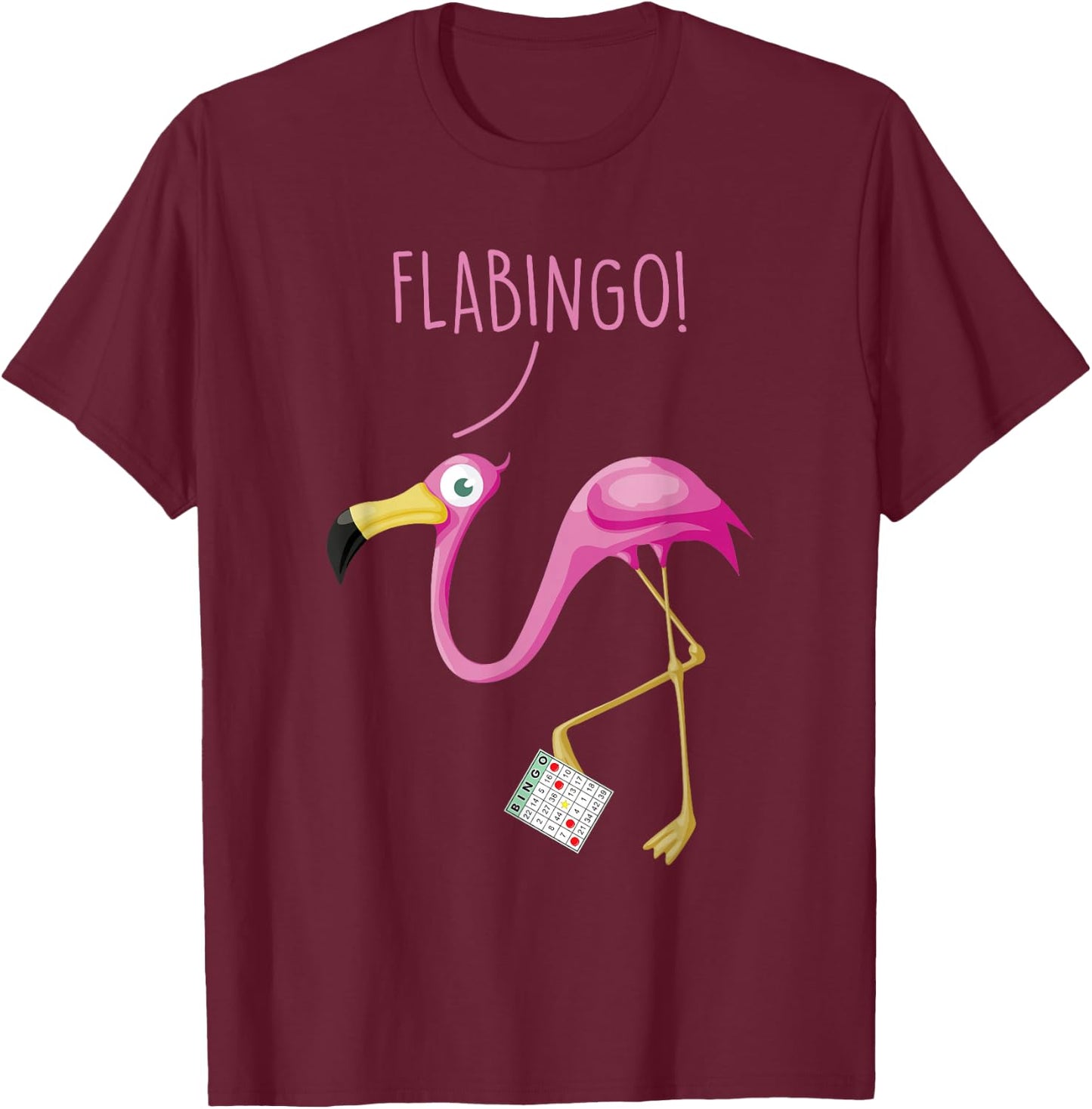 Flabingo! Lucky Player Bingo Player Bingo Addict T-Shirt - T-Shirt | Maroon