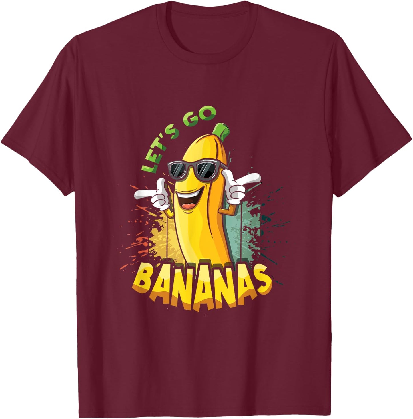Fun Cool Retro Vintage Funny Banana Meme Let Us Go Banana T-Shirt - T-Shirt | Maroon