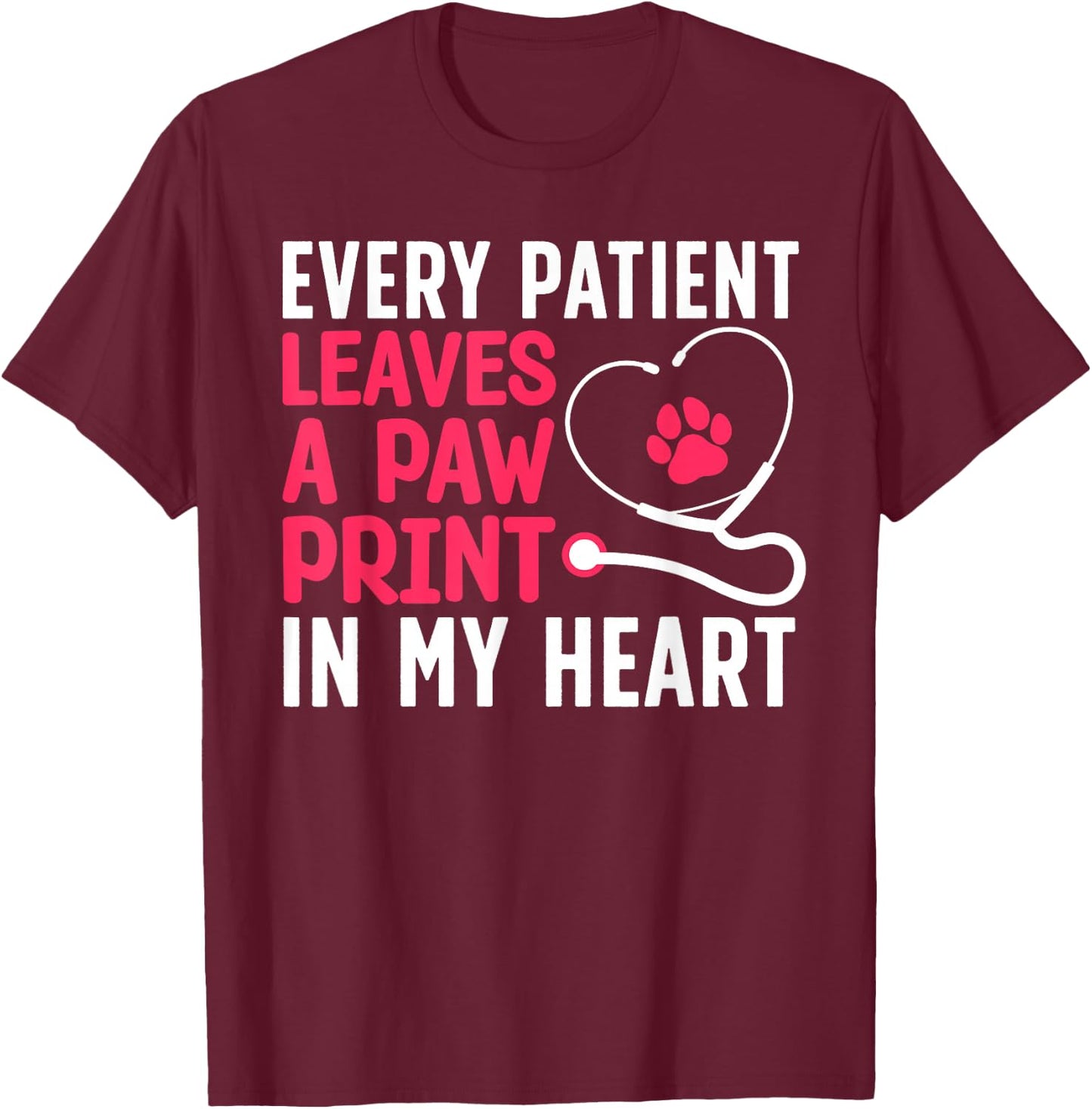 Funny Veterinarian Art Women Pet Veterinary Lovers T-Shirt - T-Shirt | Maroon