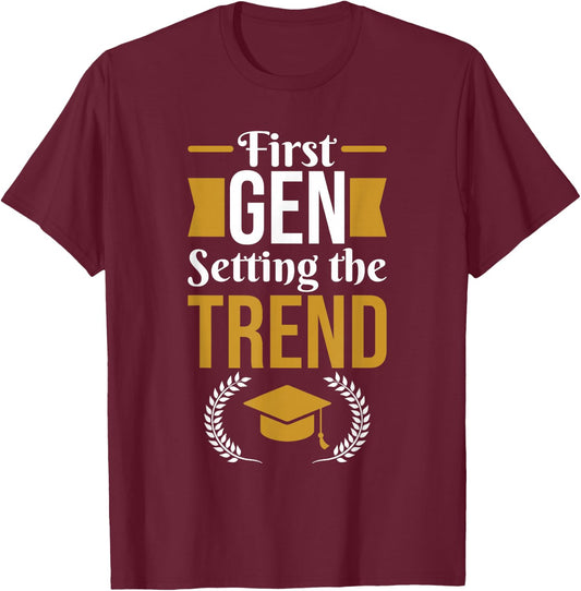 First Generation College Student T-Shirt - T-Shirt | Maroon