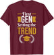 First Generation College Student T-Shirt - T-Shirt | Maroon
