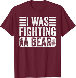 Funny Injury I Was Fighting A Bear Recovery Get Well Saying T-Shirt - T-Shirt | Maroon