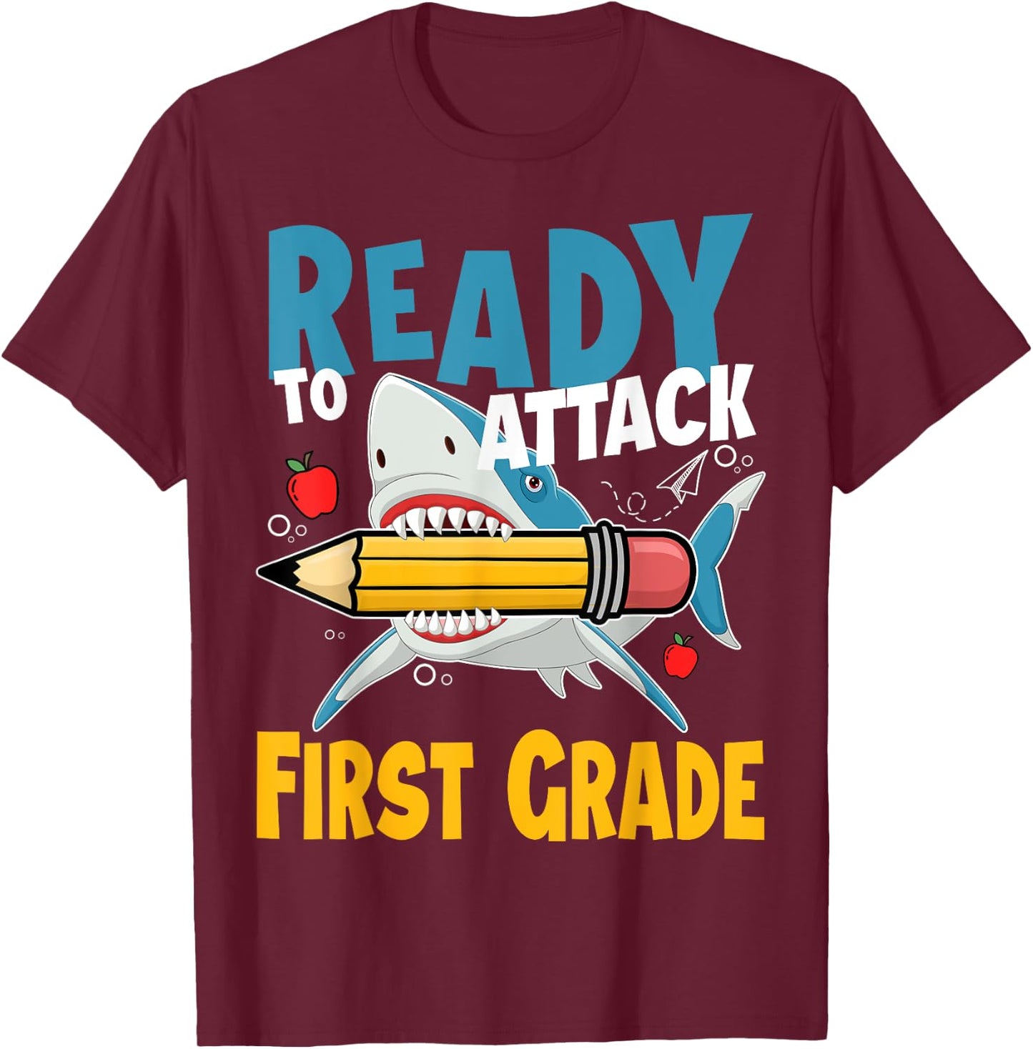 Kids First day of 1st Grade Ready to Attack First Grade T-Shirt - T-Shirt | Maroon
