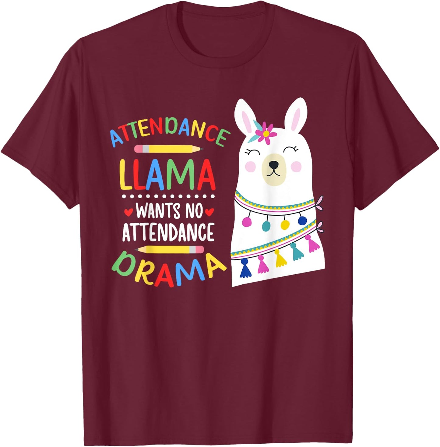 Attendance Llama Attendance Clerk School Attendance Clerk T-Shirt - T-Shirt | Maroon