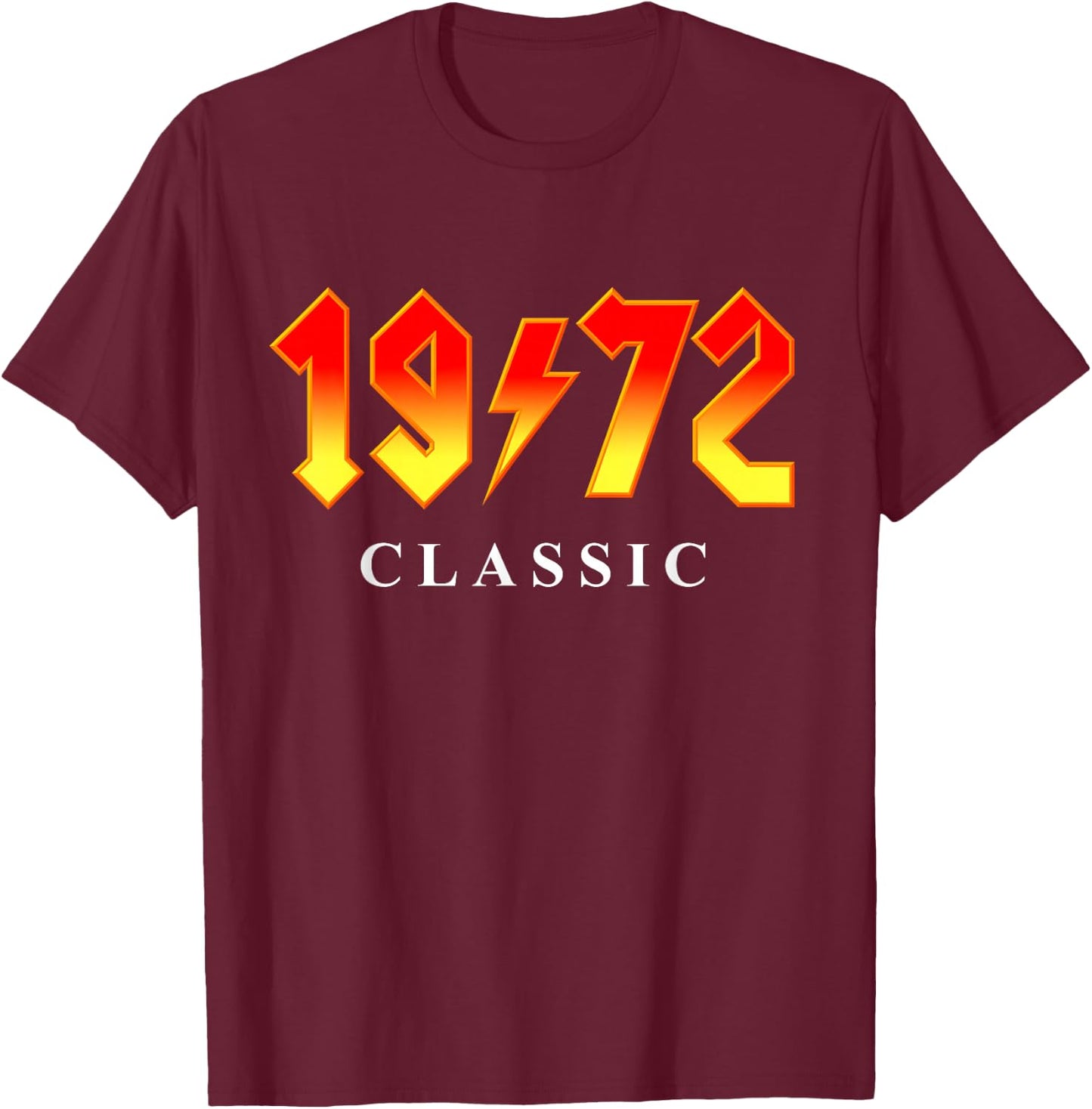 1972 Classic Rock 50th Birthday T-Shirt - T-Shirt | Maroon