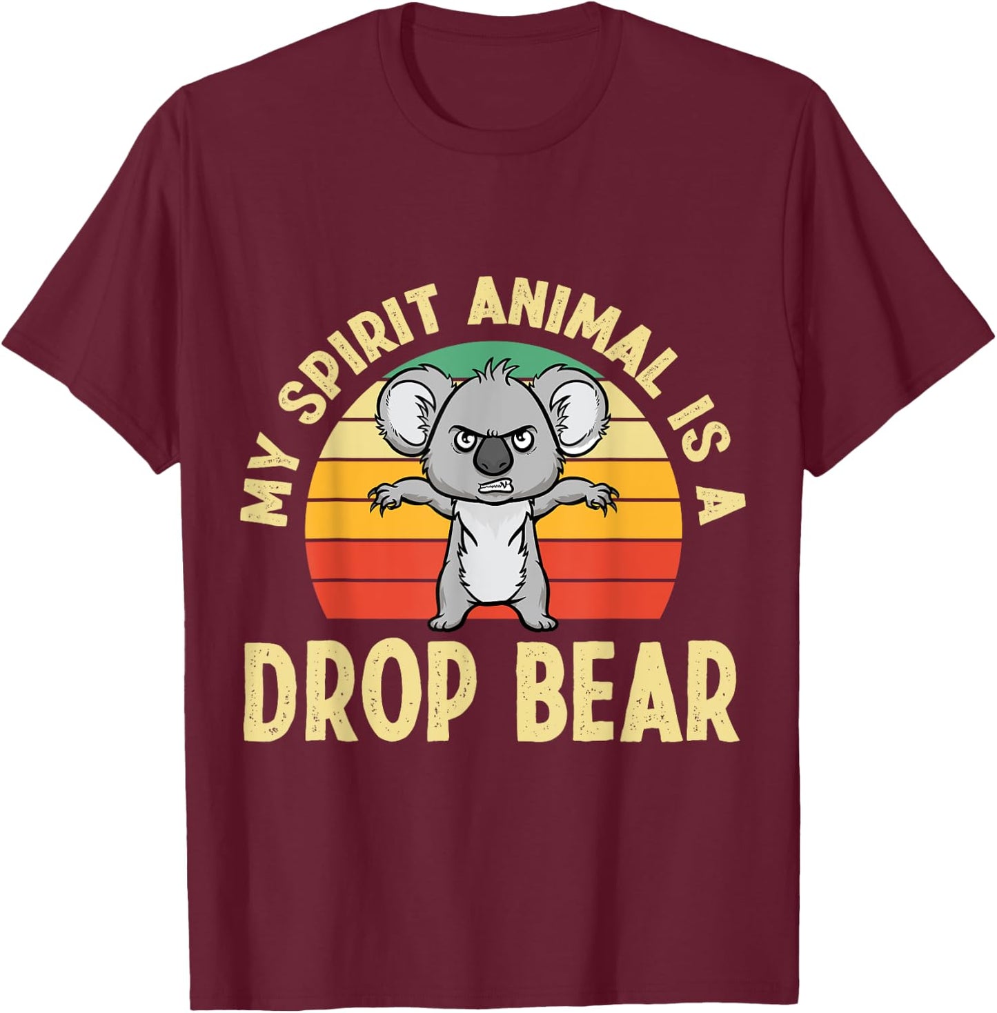 Australian Feral Koala, Spirit Animal Drop Bear T-Shirt - T-Shirt | Maroon