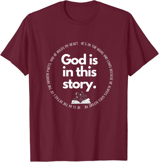 God is in This Story Worship Leader Gifts and Faith Apparel T-Shirt - T-Shirt | Maroon