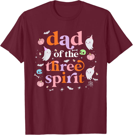 Dad of The Three Spirit Halloween 3rd Bday Boy Ghost T-Shirt - T-Shirt | Maroon