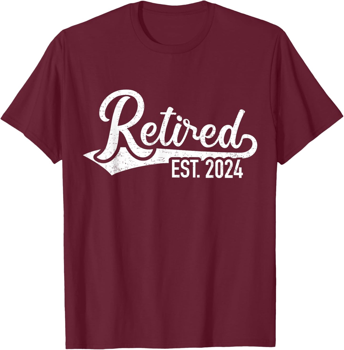 Retired 2024 for coworker retirement and pensioner T-Shirt - T-Shirt | Maroon