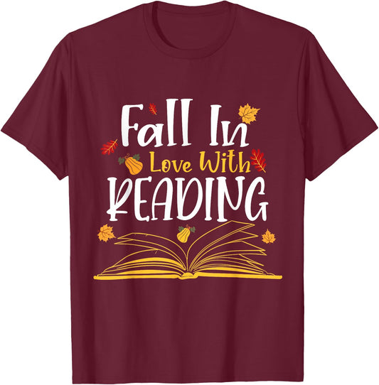 Fall In Love With Reading Fall Leaves Autumn Thanksgiving T-Shirt - T-Shirt | Maroon