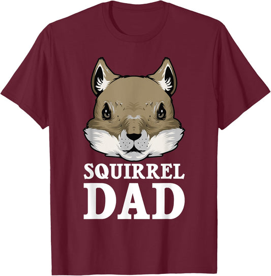 Funny Squirrel Dad Rodent Gopher Chipmunk Lover Daddy Men T-Shirt - T-Shirt | Maroon