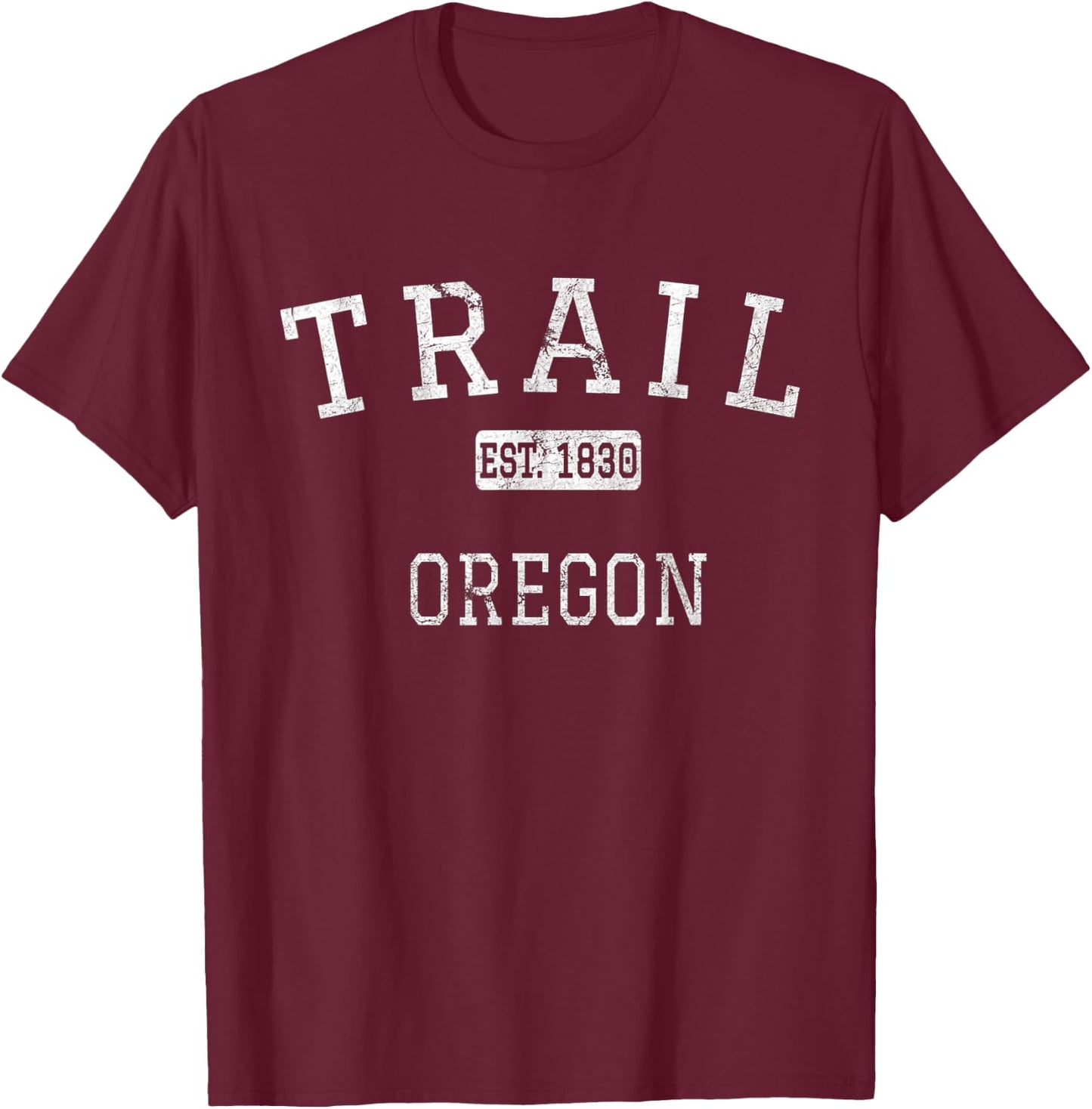 Trail Oregon OR Vintage T-Shirt - T-Shirt | Maroon
