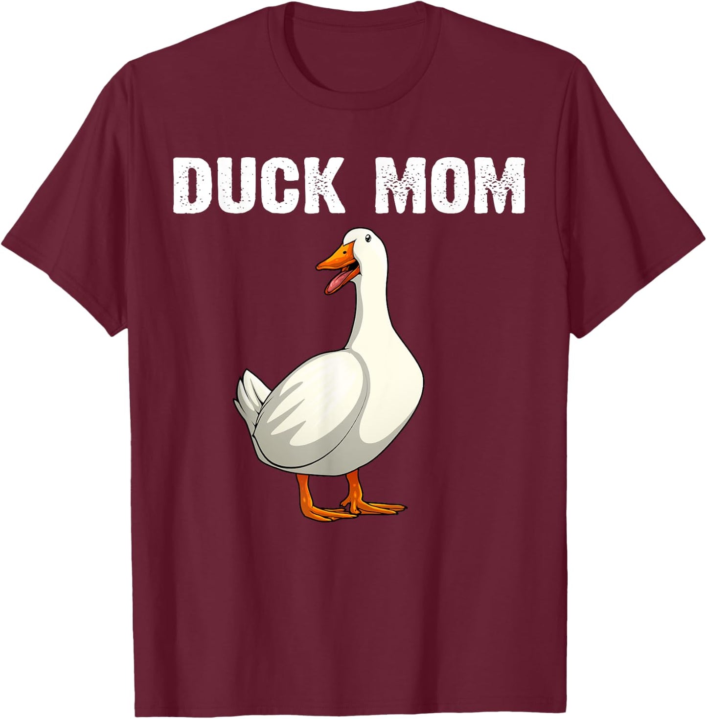 Cool Duck Mom Mother Mama Farm Animal Lover Ducks T-Shirt - T-Shirt | Maroon