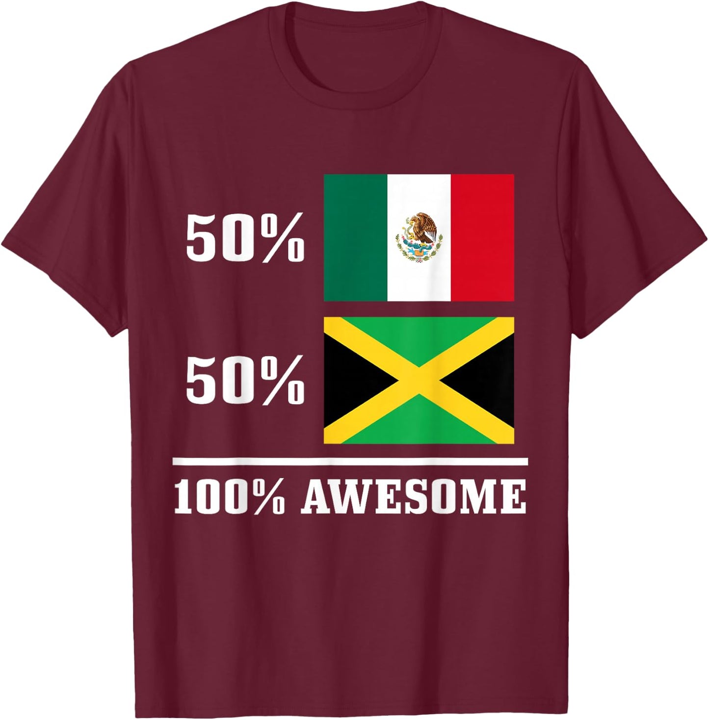 Mexico Jamaica Mexican Jamaican Flag Pride Funny T-Shirt - T-Shirt | Maroon