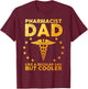 Funny Pharmacist Art For Dad Men School Pharmacy Technicians T-Shirt - T-Shirt | Maroon