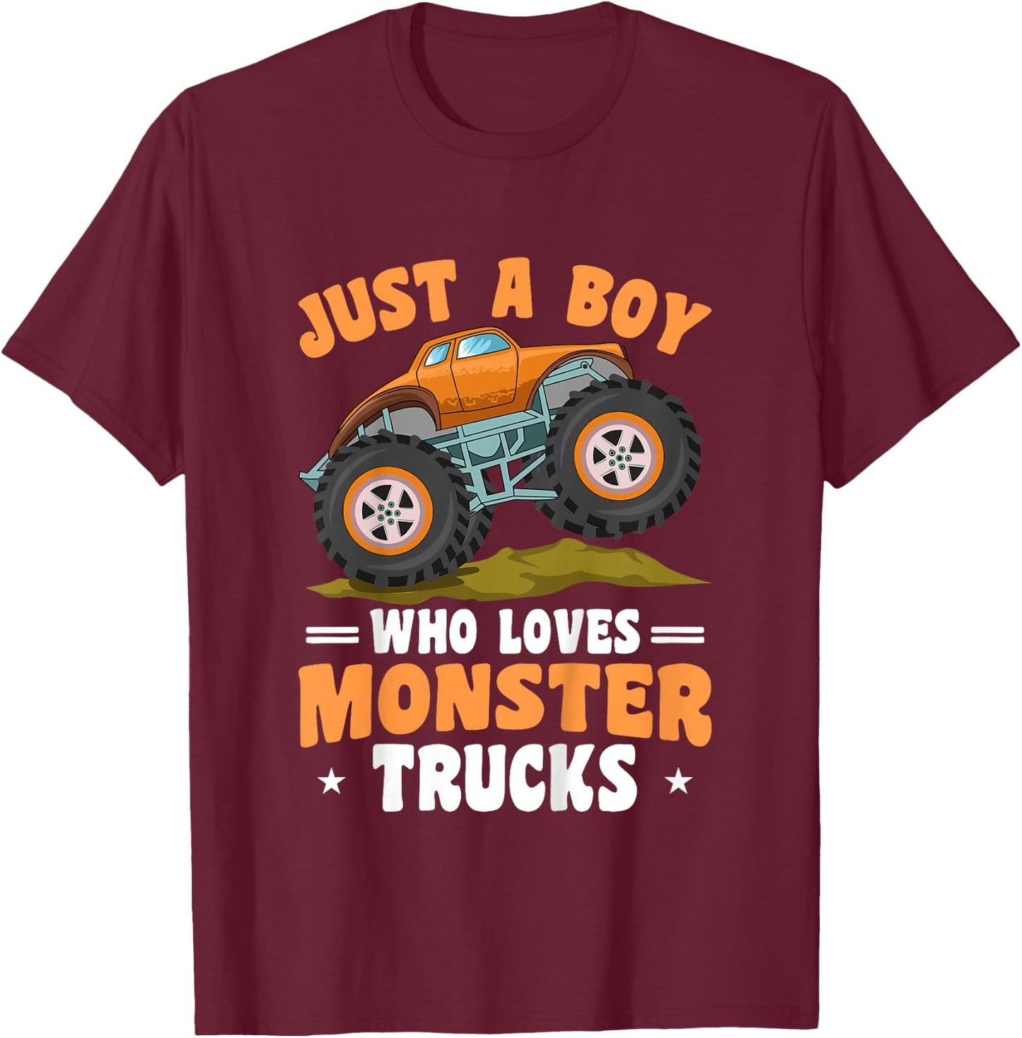Kids Toddler Just A Boy Who Loves Monster Trucks T-Shirt - T-Shirt | Maroon