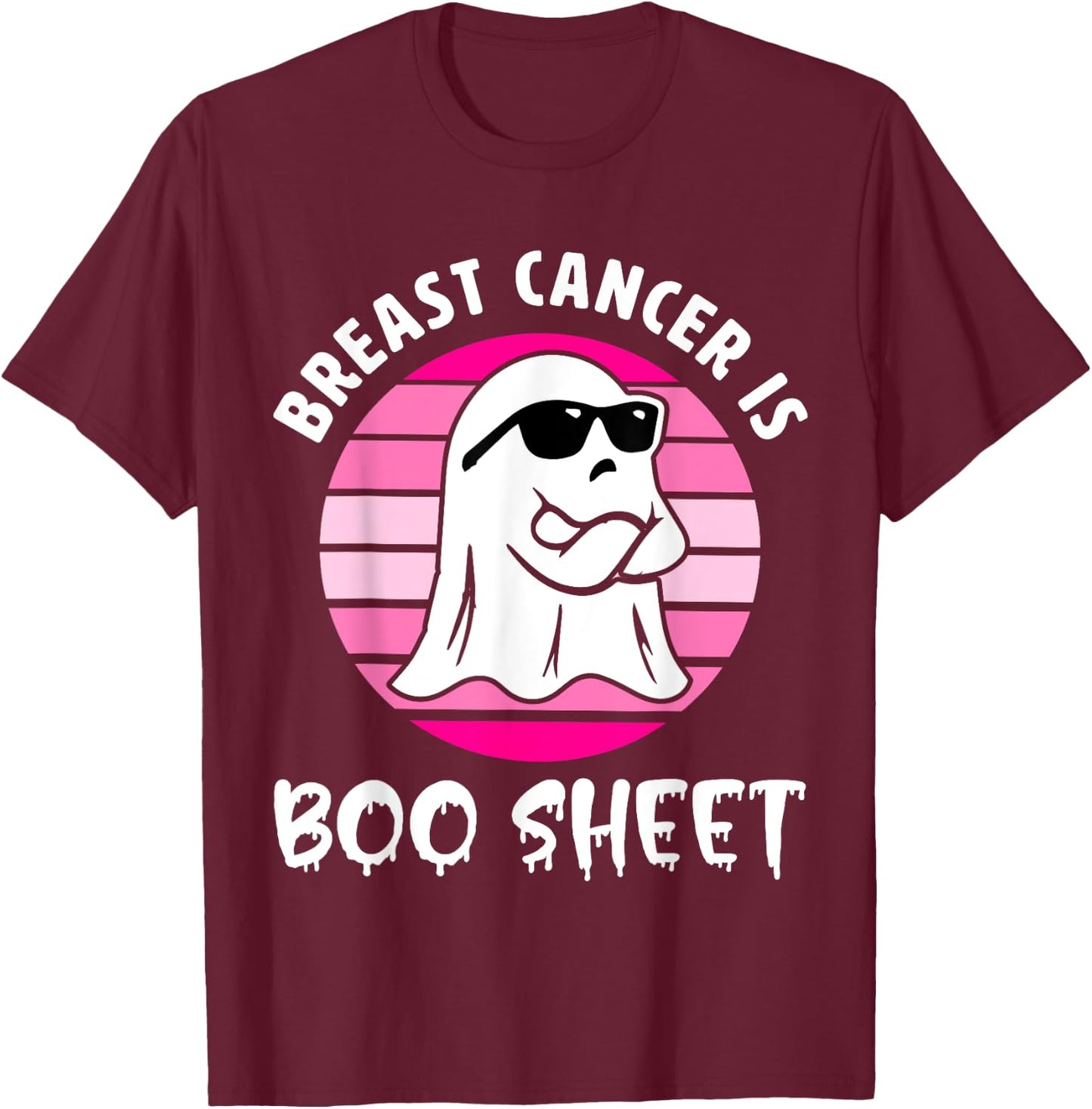 Breast Cancer Is Boo Sheet Halloween Breast Cancer Awareness T-Shirt - T-Shirt | Maroon