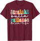 Sassy Mom Life Straight Outta Patience Funny Mother's Day T-Shirt - T-Shirt | Maroon