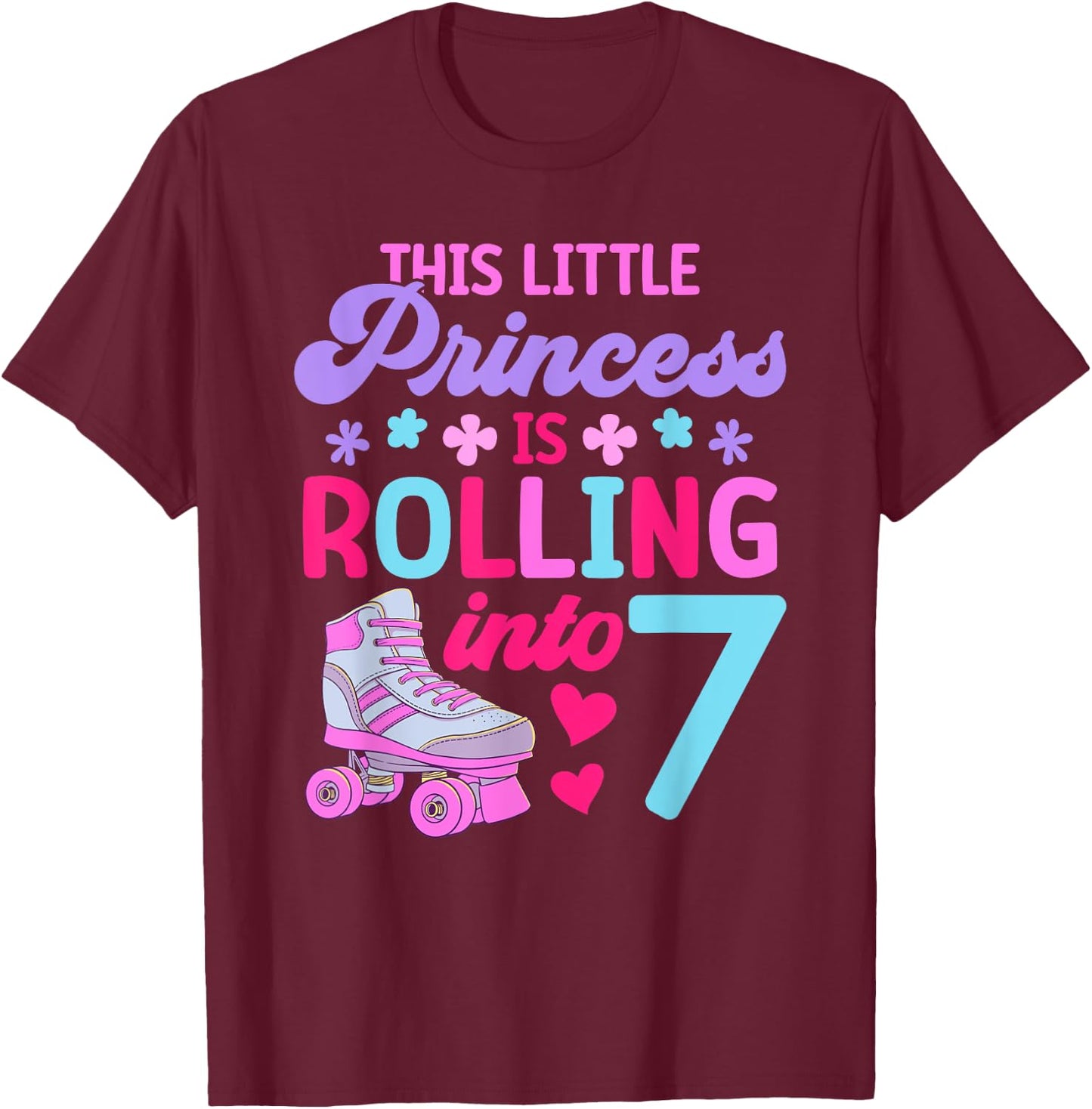 Rolling into 7 Girls 7th Birthday Roller Skates T-Shirt - T-Shirt | Maroon