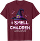 I Smell Children Lunch Lady Life Halloween for Lunch Lady T-Shirt - T-Shirt | Maroon