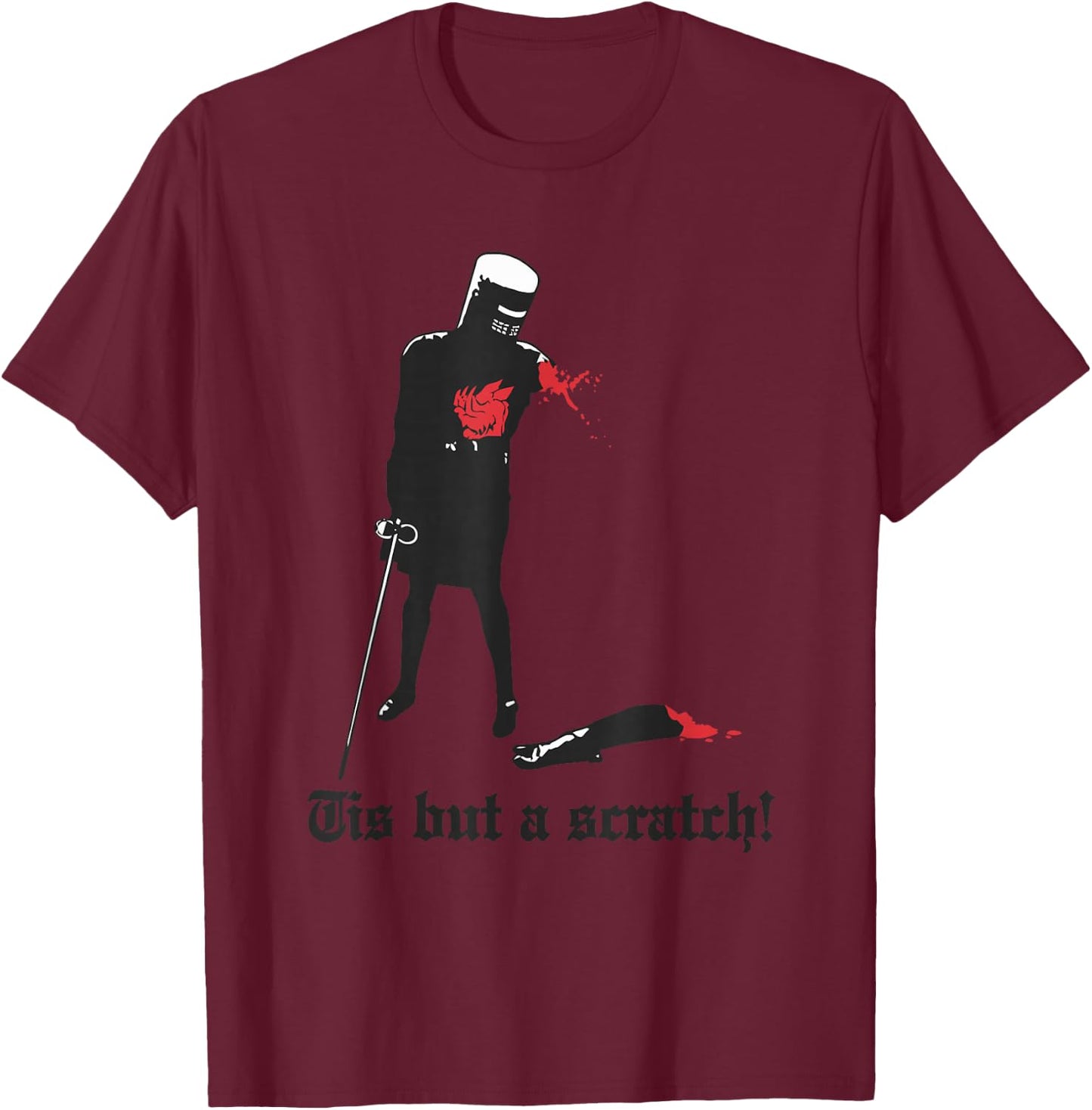 Tis But A Scratch! Apparel T-Shirt - T-Shirt | Maroon