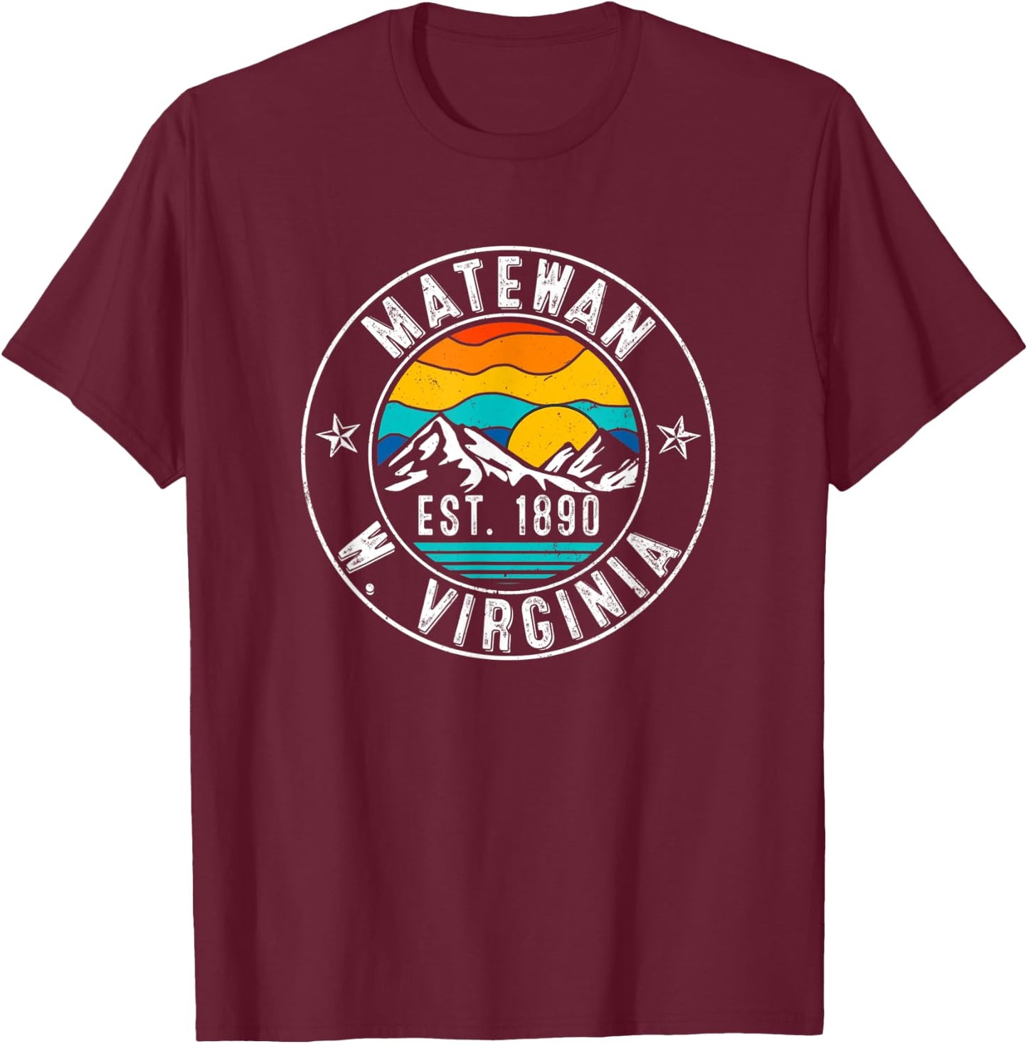 Retro 70s 80s Matewan West Virginia WV T-Shirt - T-Shirt | Maroon