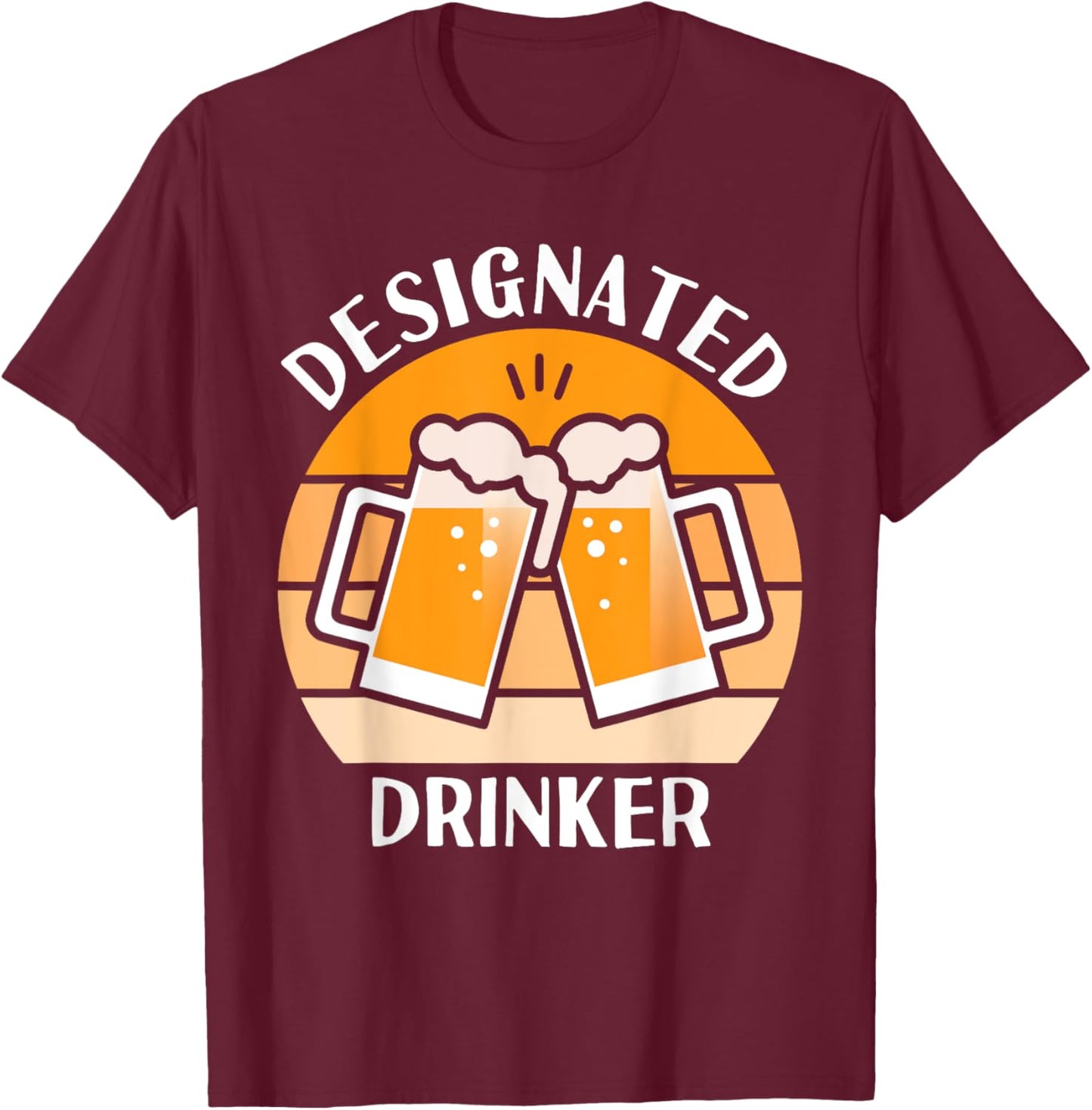 Designated Drinker Funny Beer Lover T-Shirt - T-Shirt | Maroon
