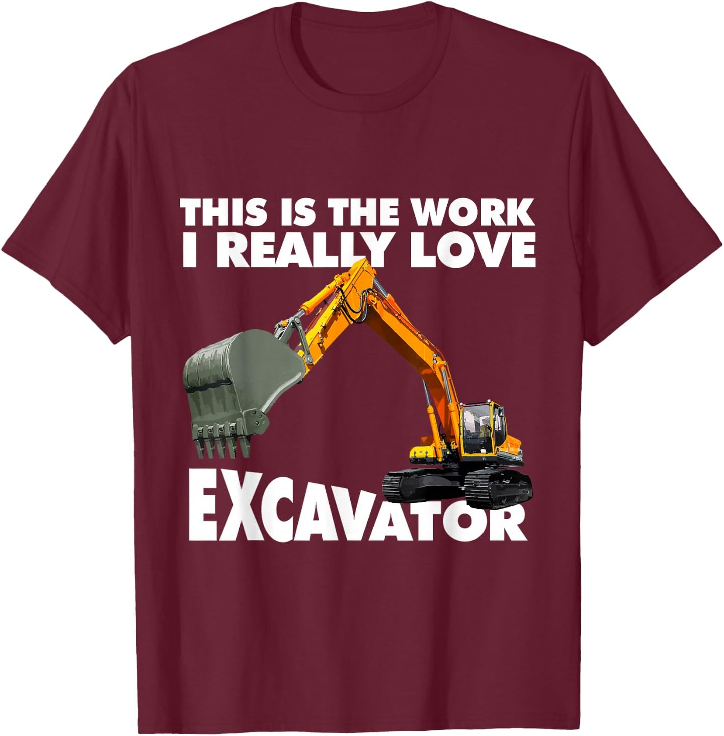 Excavator T-Shirt - T-Shirt | Maroon