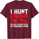 Coyote Hunting Gear & Accessories Coyote Hunter I Hunt Coyotes Yote Hunter Black Cotton Classic Fit Short Sleeve Small Men Boys T-Shirt - T-Shirt | Maroon