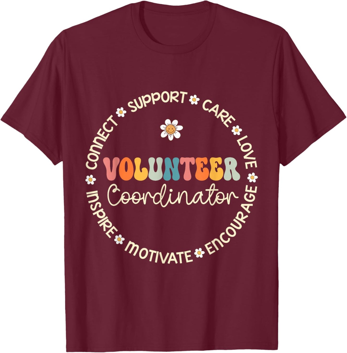 Volunteer Coordinator Appreciation Week Back to School T-Shirt - T-Shirt | Maroon
