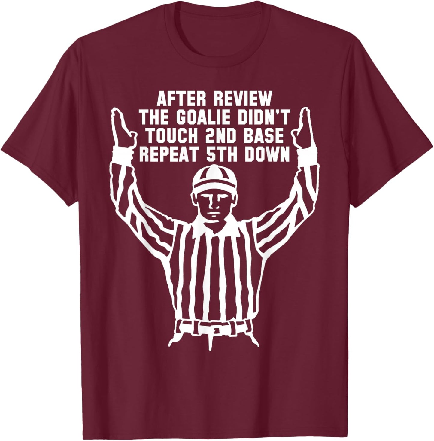Football Referee Funny Sports Fan T Shirts Men Women Kids T-Shirt - T-Shirt | Maroon