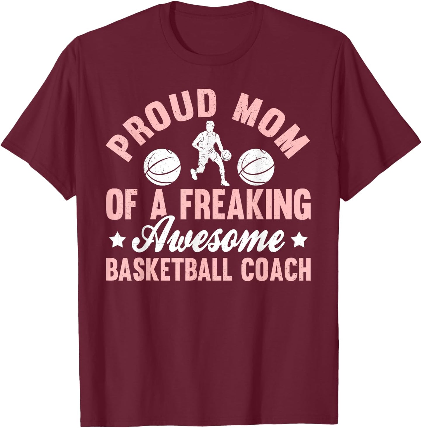 Basketball Coach Head Trainer Bball Coaching Mom Mother T-Shirt - T-Shirt | Maroon