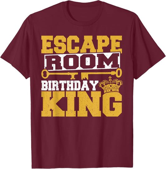 Men Mystery Challenge Escaped Room Birthday King Party Lover T-Shirt - T-Shirt | Maroon