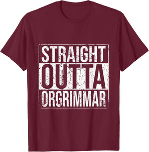 Straight Outta Orgrimmar WoW Horde Gamer Gift Vintage T-Shirt - T-Shirt | Maroon