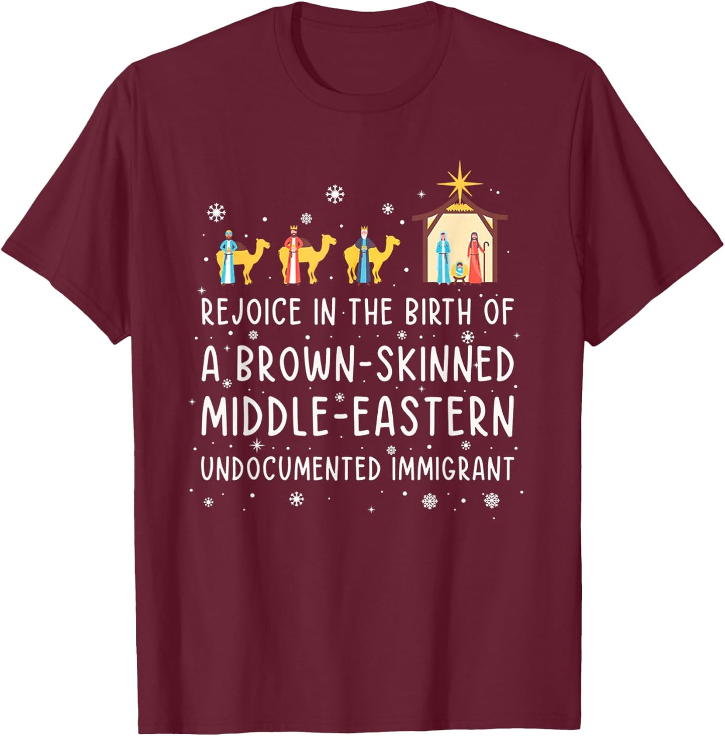 Rejoice In The Birth Of The Brown-Skinned Middle- Eastern T-Shirt - T-Shirt | Maroon