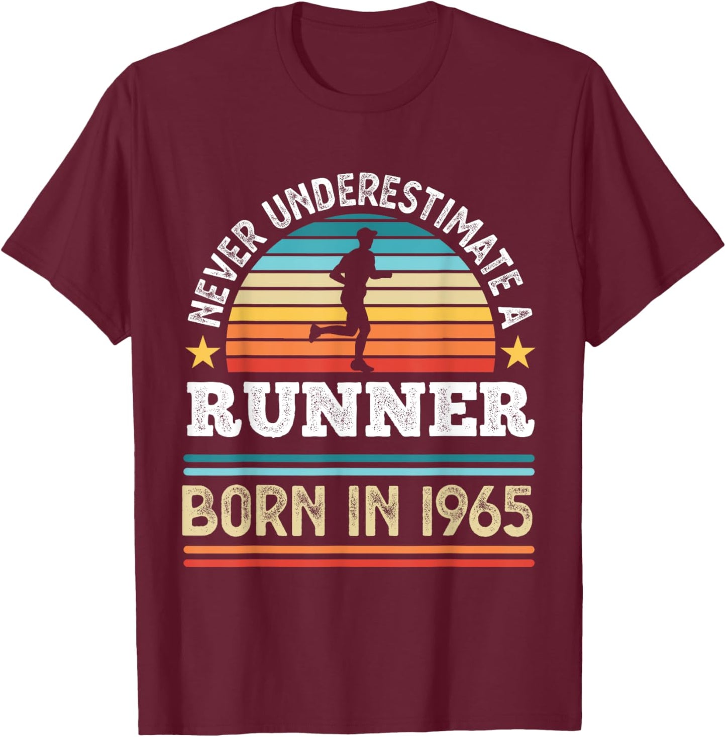 Runner born in 1965 60th Birthday Running Gifts Dad T-Shirt - T-Shirt | Maroon